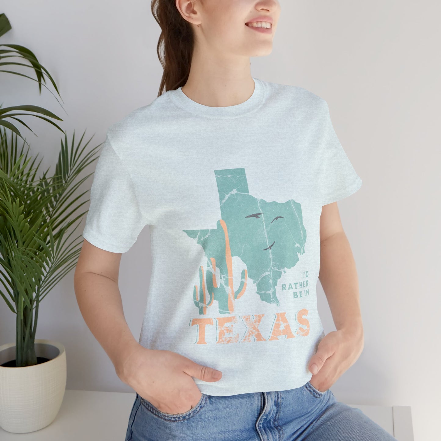Unisex Jersey Short Sleeve Tee I’d rather be in Texas