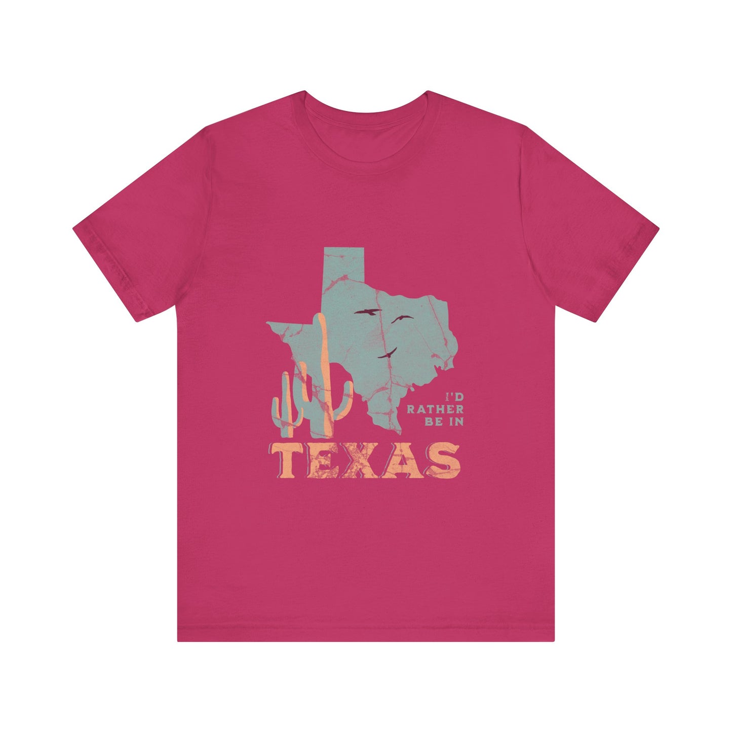 Unisex Jersey Short Sleeve Tee I’d rather be in Texas